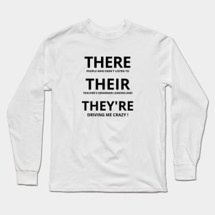 There Their They're, English Teacher Shirt, Funny English Teacher Shirt, Teacher Appreciation, English Grammar Teacher Shirt, Grammar Long Sleeve T-Shirt